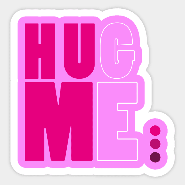 HUG ME Sticker by GMZ